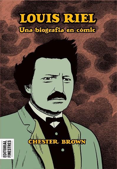 LOUIS RIEL EDICIÓ EN CATALÀ | 9788419523082 | CHESTER BROWN | Universal Cómics