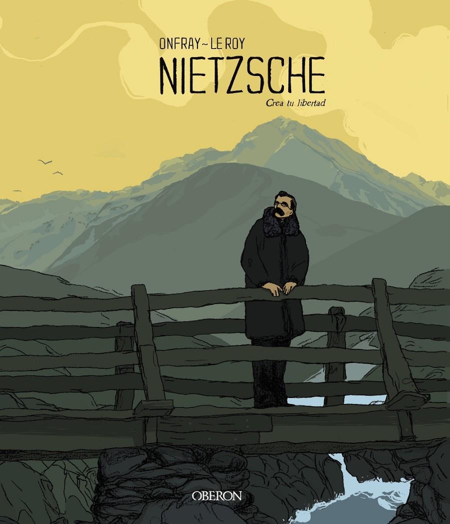 NIETZSCHE, CREA TU LIBERTAD | 9788441541269 | MICHEL ONFRAY ...