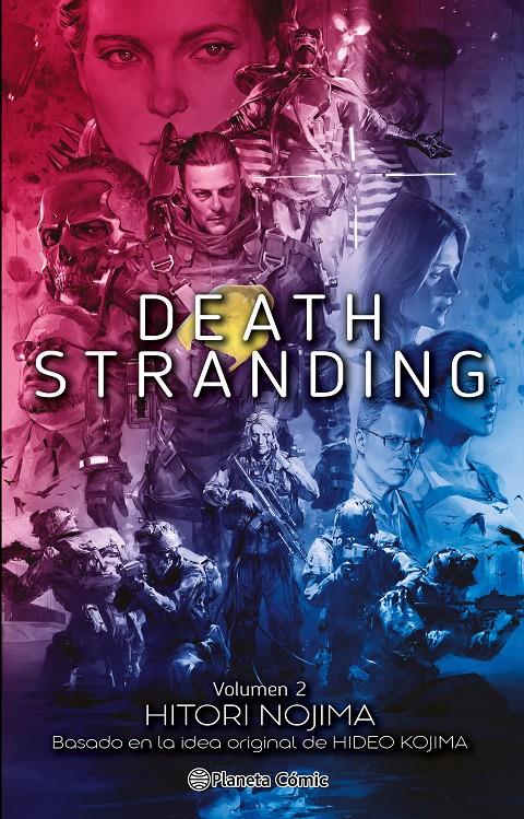 DEATH STRANDING NOVELA # 02 | 9788491749042 | HITORI NOJIMA - HIDEO KOJIMA | Universal Cómics