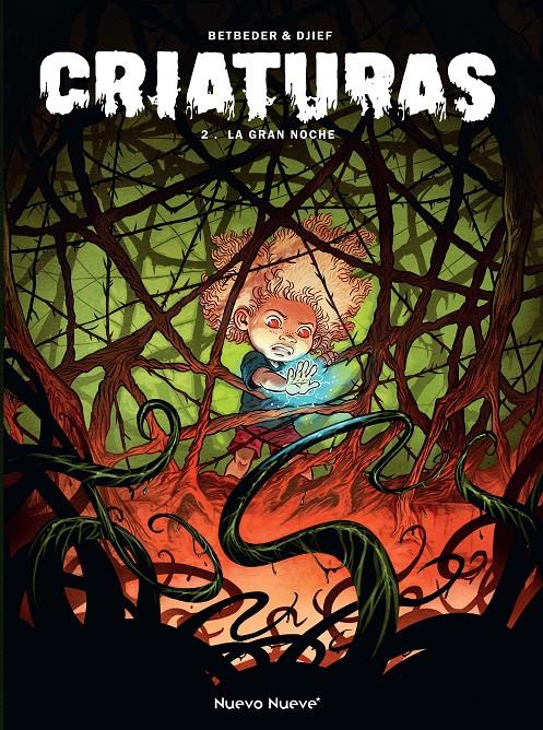 CRIATURAS # 02 LA GRAN NOCHE | 9788419148322 | STÉPHANE BETBEDER- DJIEF | Universal Cómics