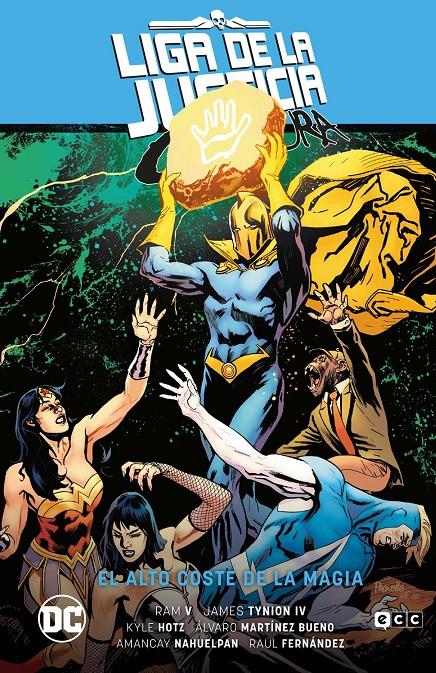 LIGA DE LA JUSTICIA OSCURA # 04 EL ALTO COSTE LA MAGIA (PORTADA PROVISIONAL) | 9788419760197 | ÁLVARO MARTÍNEZ BUENO - FERNANDO BLANCO - JAMES TYNION IV - JAVIER FERNÁNDEZ - RAÚL FERNÁNDEZ | Universal Cómics