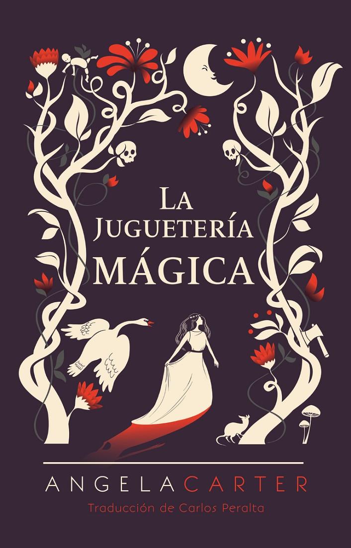 LA JUGUETERÍA MÁGICA | 9788418342950 | ANGELA CARTER | Universal Cómics