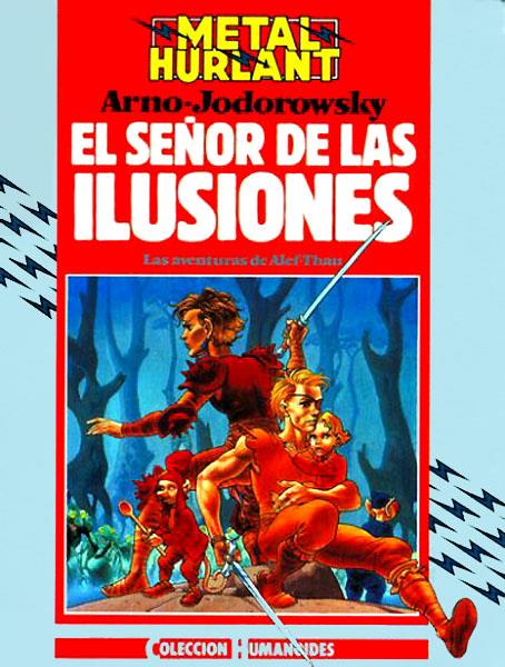 Col Humanoides 30 Alef Thau 04 El Senor De Las Ilusiones 848000200391900030 Alejandro Jodorowsky