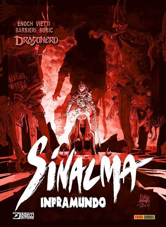 DRAGONERO SINALMA # 09 INFRAMUNDO | 9788411508124 | STEFANO VIETTI - STEVAN SUBIC - PAOLO FRANCESCUTTO - LUCA ENOCH - LUCA BARBIERI | Universal Cómics