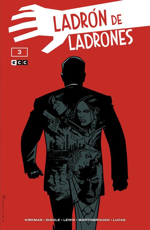 LADRÓN DE LADRONES # 03 (PORTADA PROVISIONAL) | 9788419972927 | ROBERT KIRKMAN - ANDY DIGGLE - BRETT LEWIS -SHAWN MARTINSBROUGH | Universal Cómics