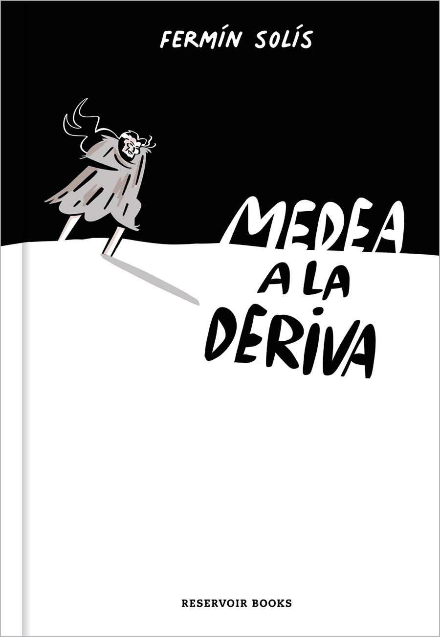 MEDEA A LA DERIVA | 9788417910242 | FERMÍN SOLÍS | Universal Cómics