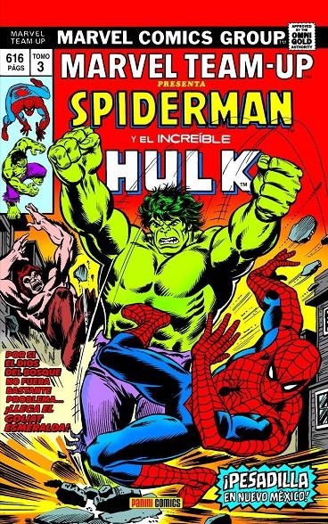MARVEL TEAM-UP OMNIGOLD # 03 ¡PESADILLA EN NUEVO MÉXICO! | 9788411508384 | BILL MANTLO - ROSS ANDRU - SAL BUSCEMA - GERRY CONWAY - JOHN BYRNE - ROGER STERN | Universal Cómics