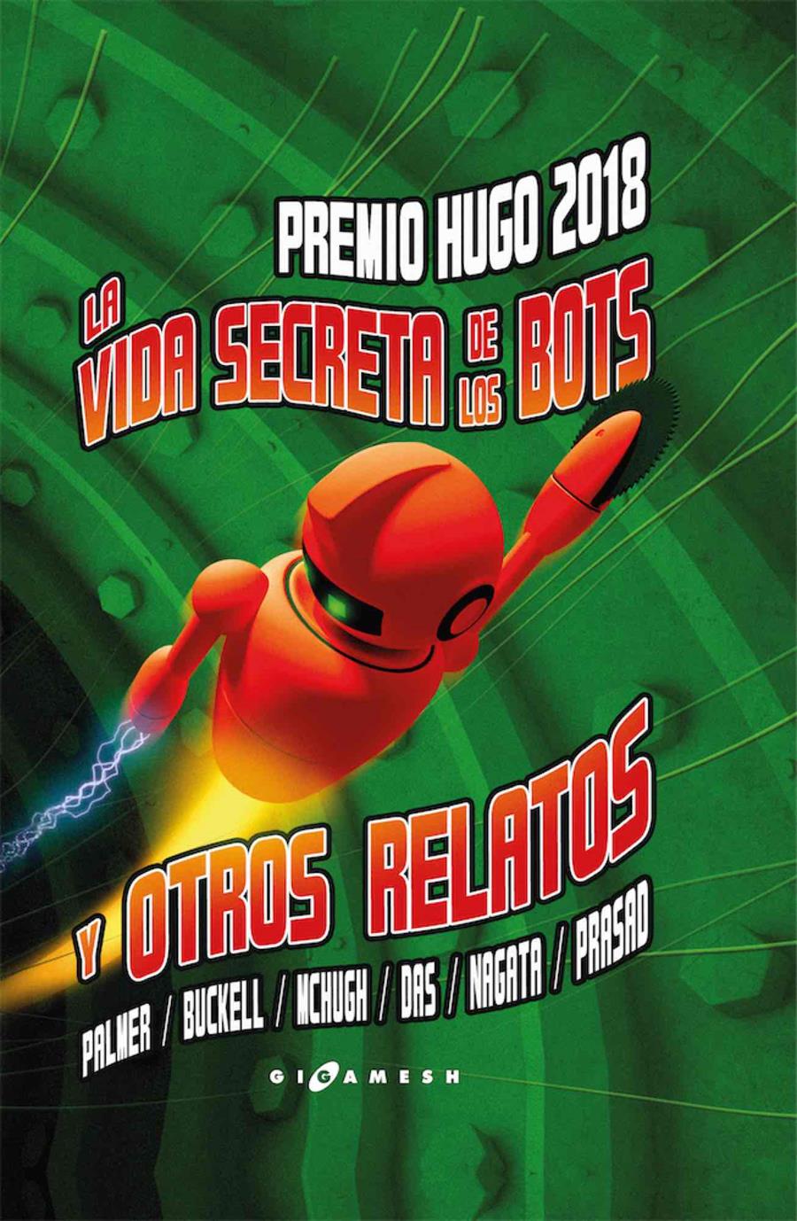 LA VIDA SECRETA DE LOS ROBOTS Y OTROS RELATOS | 9788417507770 | VARIOS AUTORES | Universal Cómics