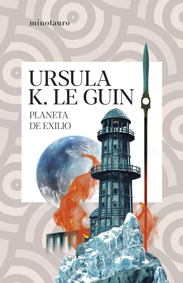 PLANETA DE EXILIO | 9788445012390 | URSULA K. LE GUIN | Universal Cómics