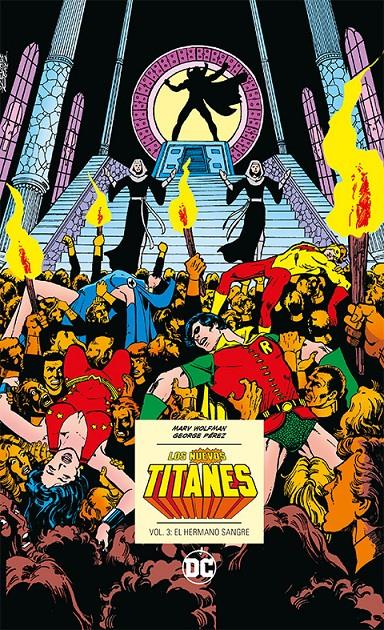 LOS NUEVOS TITANES DC ICONS # 03 EL HERMANO SANGRE | 9788419733160 | MARV WOLFMAN  - GEORGE PÉREZ | Universal Cómics
