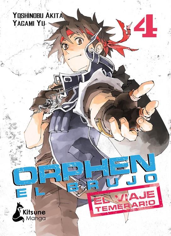 ORPHEN EL BRUJO EL VIAJE TEMERARIO # 04 | 9788416788958 | YOSHINOBU AKITA | Universal Cómics