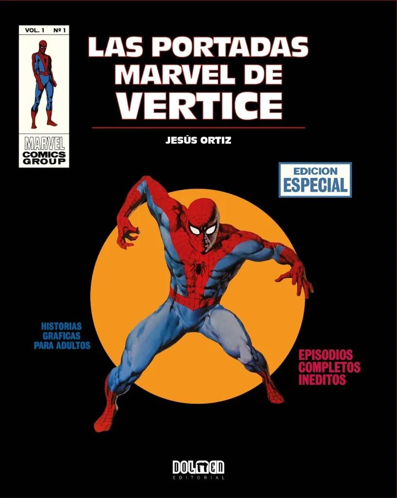 LAS PORTADAS MARVEL DE VÉRTICE # 01 | 9788418898785 | RAFAEL LOPEZ ESPÍ - ENRICH - JESÚS ORTIZ | Universal Cómics