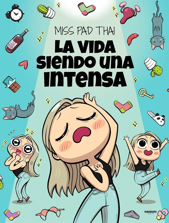 MISS PAD THAI, LA VIDA SIENDO UNA INTENSA | 9788417247997 | MISS PAD THAI | Universal Cómics