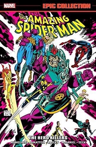 USA EPIC COLLECTION AMAZING SPIDER-MAN # 23 HE HERO KILLERS TP | 978130295104754499 | DAVID MICHELINE -  J.M. DEMATTEIS - MARK BAGLEY - SCOTT MCDANIEL | Universal Cómics