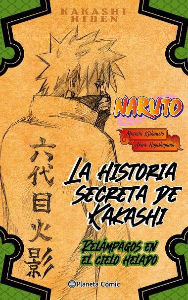 NARUTO HIDEN KAKASHIN NOVELA | 9788411125505 | MASASHI KISHIMOTO | Universal Cómics