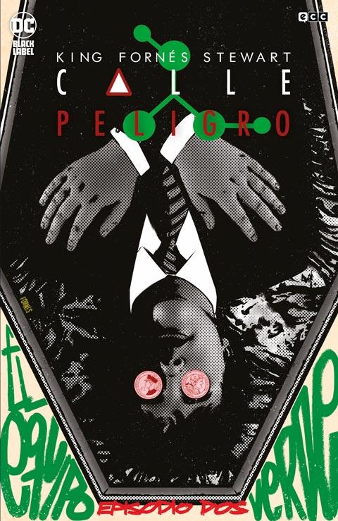 CALLE PELIGRO # 02 (PORTADA PROVISIONAL) | 9788419760340 | JORGE FORNÉS - TOM KING - DAVE STEWART | Universal Cómics