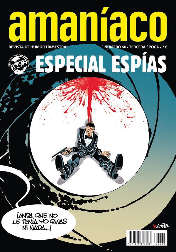 AMANIACO III EPOCA # 60 ESPECIAL ESPÍAS | 977169537700500060 | VARIOS AUTORES | Universal Cómics