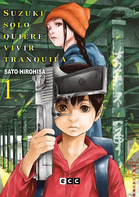 SUZUKI SOLO QUIERE VIVIR TRANQUILA # 01 (PORTADA PROVISIONAL) | 9788419760555 | SATOU HIROHISA | Universal Cómics