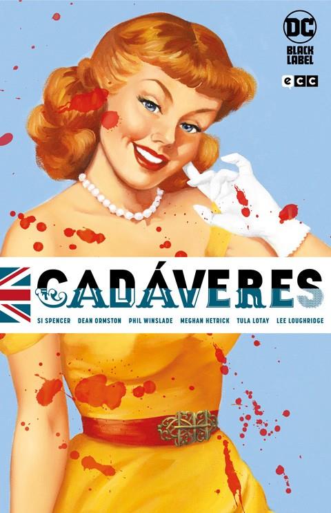 CADÁVERES (PORTADA PROVISIONAL) | 9788410108240 | SY SPENCER - TULA LOTAY - DEAN ORMSTON - PHIL WINSLADE - MEGAN HETRICK | Universal Cómics