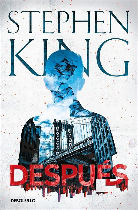 DESPUÉS | 9788466358743 | KING, STEPHEN | Universal Cómics