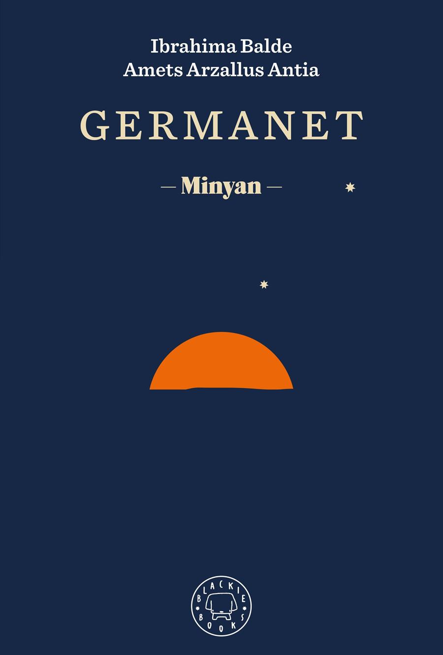 GERMANET | 9788418733437 | IBRAHIMA BALDE - AMETS ARZALLUS ANTIA - ANDER IZAGIRRE | Universal Cómics