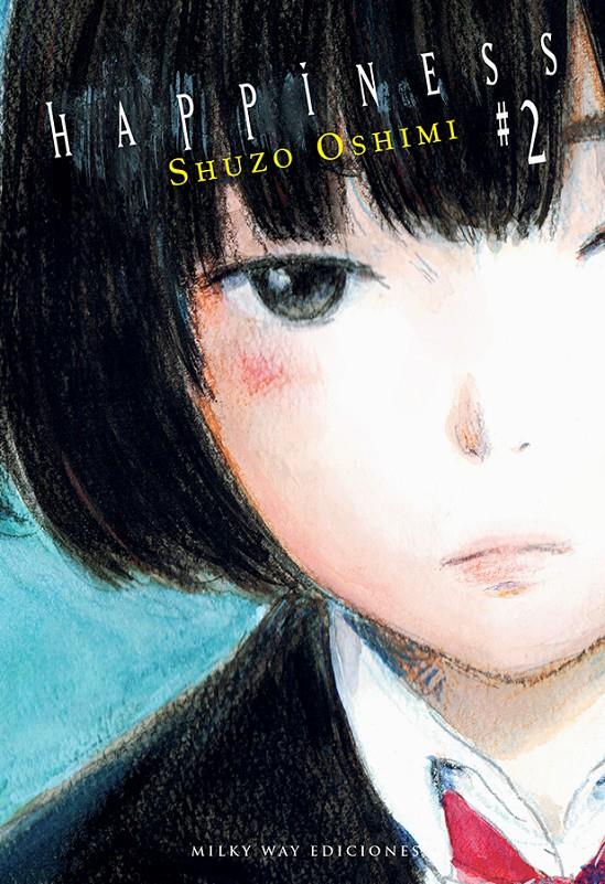 HAPPINESS 02 9788418788345 SHUZO OSHIMI Universal Cómics