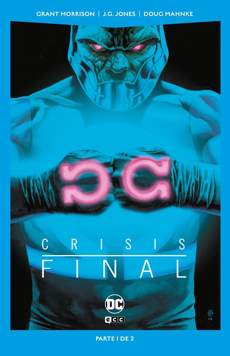 CRISIS FINAL DC POCKET # 01 (PORTADA PROVISIONAL) | 9788419972132 | GRANT MORRISON - PETER J. TOMASI - J. G. JONES - DOUG MAHNKE - MATTHEW CLARK - CARLOS PACHECO | Universal Cómics