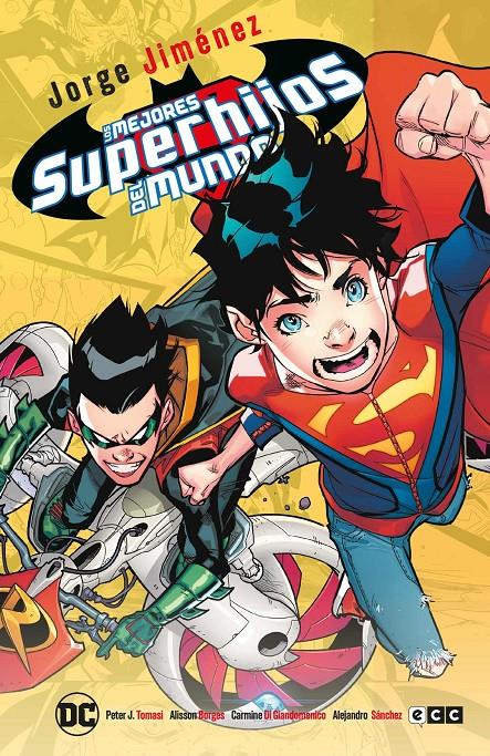 LOS MEJORES SUPERHIJOS DEL MUNDO GRANDES NOVELAS GRÁFICAS DE DC (PORTADA PROVISIONAL) | 9788410108370 | PETER J. TOMASI - JORGE JIMÉNEZ - ALEJANDRO SÁNCHEZ - ALISSON BORGES - CARMINE DI GIANDOMENICO | Universal Cómics
