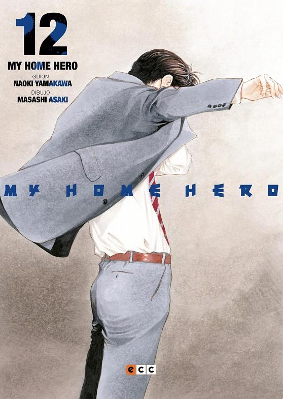 MY HOME HERO # 12 | 9788419263087 | MASASHI ASAKI - NAOKI YAMAKAWA | Universal Cómics