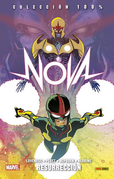 NOVA VOLUMEN 2 # 08 RESURRECCIÓN | 9788491672777 | JEFF LOVENESS - RAMÓN PÉREZ - SCOTT HEPBURN | Universal Cómics