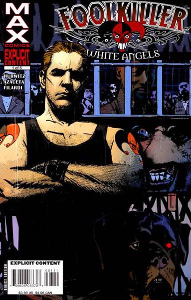 USA COMPLETE COLLECTION FOOLKILLER WHITE ANGELS | 122029 | GREG HURWITZ - PAUL AZACETA | Universal Cómics