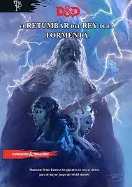 DUNGEONS & DRAGONS 5ª EDICION EL TRUENO DEL REY DE LA TORMENTA  | 8435407626188 | VARIOS AUTORES | Universal Cómics