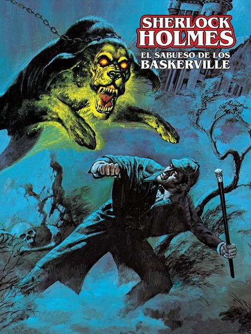SHERLOCK HOLMES, EL SABUESO DE LOS BASKERVILLE MARVEL LIMITED EDITION | 9788416986521 | DOUG MOENCH - VAL MAYERICK - RICHARD MARSCHALL - GENE COLAN - TONY DEZÚÑIGA | Universal Cómics