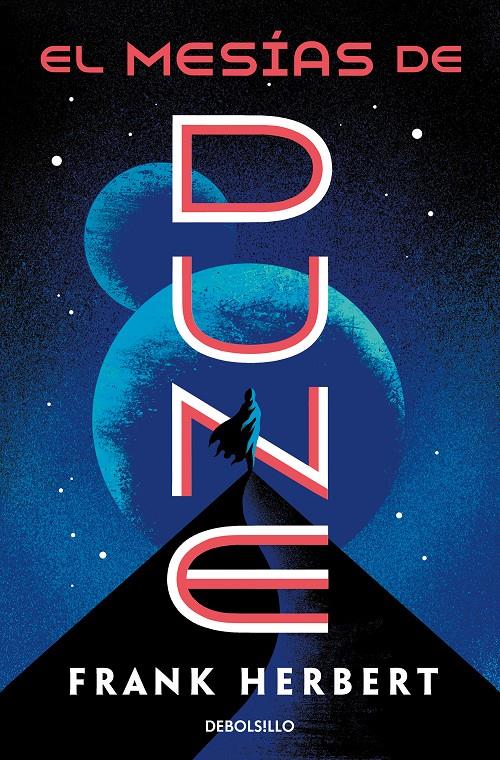 EL MESÍAS DE DUNE (LAS CRÓNICAS DE DUNE 2) | 9788466356961 | HERBERT, FRANK | Universal Cómics