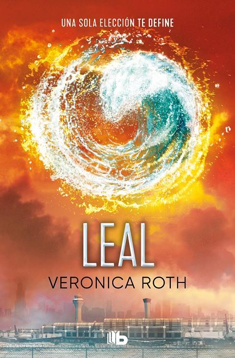 LEAL | 9788413144832 | VERONICA ROTH  | Universal Cómics