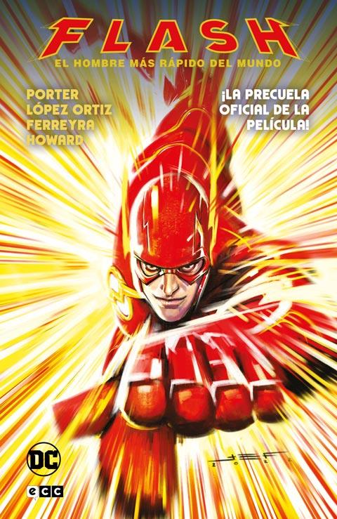 FLASH EL HOMBRE MÁS RÁPIDO DEL MUNDO | 9788419733368 | KENNY PORTER - RICARDO LÓPEZ ORTIZ | Universal Cómics
