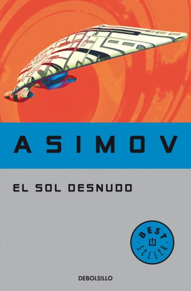 EL SOL DESNUDO | 9788497937856 | ISAAC ASIMOV | Universal Cómics
