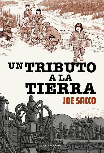 UN TRIBUTO A LA TIERRA | 9788417910884 | JOE SACCO | Universal Cómics