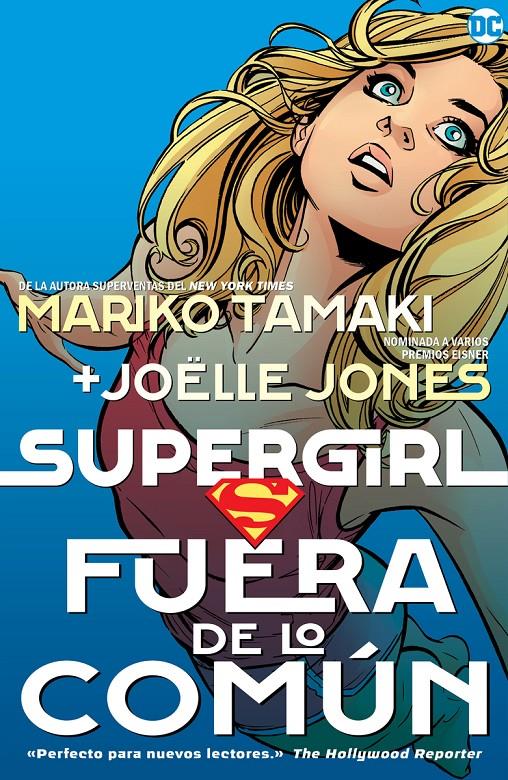 SUPERGIRL FUERA DE LO COMÚN | 9788418359507 | MARIKO TAMAKI - JOELLE JONES | Universal Cómics
