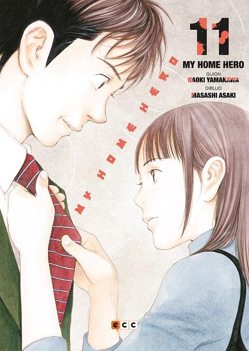 MY HOME HERO # 11 | 9788419163301 | MASASHI ASAKI - NAOKI YAMAKAWA | Universal Cómics