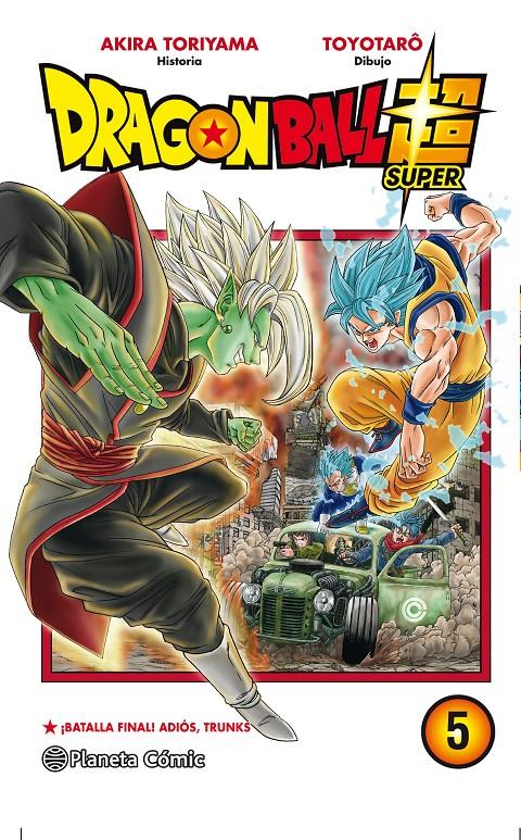 DRAGON BALL SUPER # 05 BATALLA FINAL ! ADIÓS, TRUNKS ! | 9788413410135 | AKIRA TORIYAMA - TOYOTARO | Universal Cómics