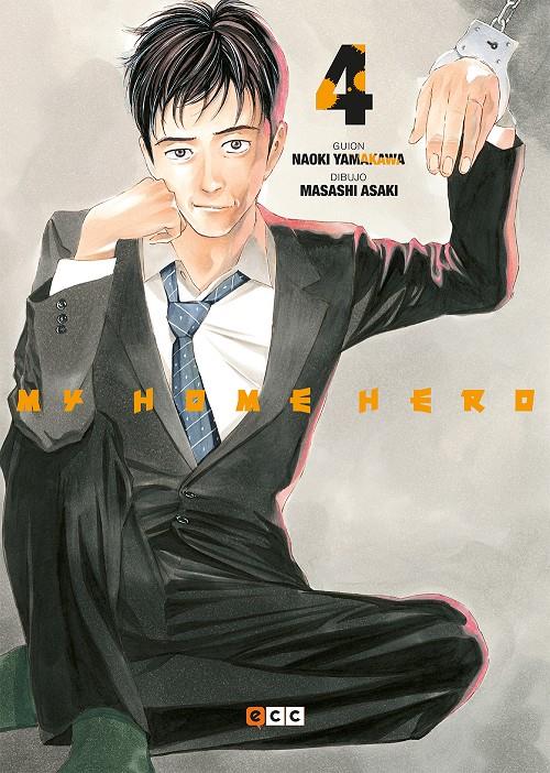 MY HOME HERO # 04 | 9788418225574 | MASASHI ASAKI - NAOKI YAMAKAWA | Universal Cómics