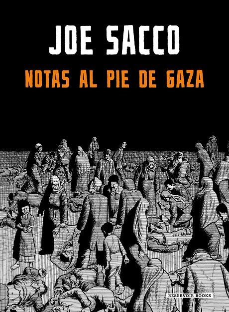 NOTAS AL PIE DE GAZA | 9788417910792 | JOE SACCO | Universal Cómics
