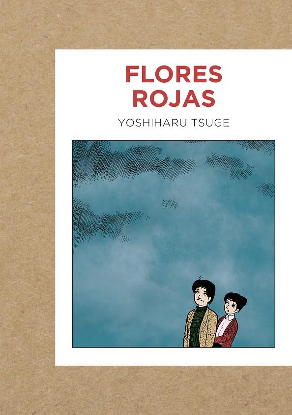 FLORES ROJAS | 9788419168009 | YOSHIHARU TSUGE | Universal Cómics