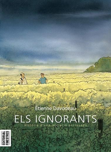 ELS IGNORANTS EDICIÓ EN CATALÀ | 9788412426144 | ÉTIENNE DAVODEAU | Universal Cómics