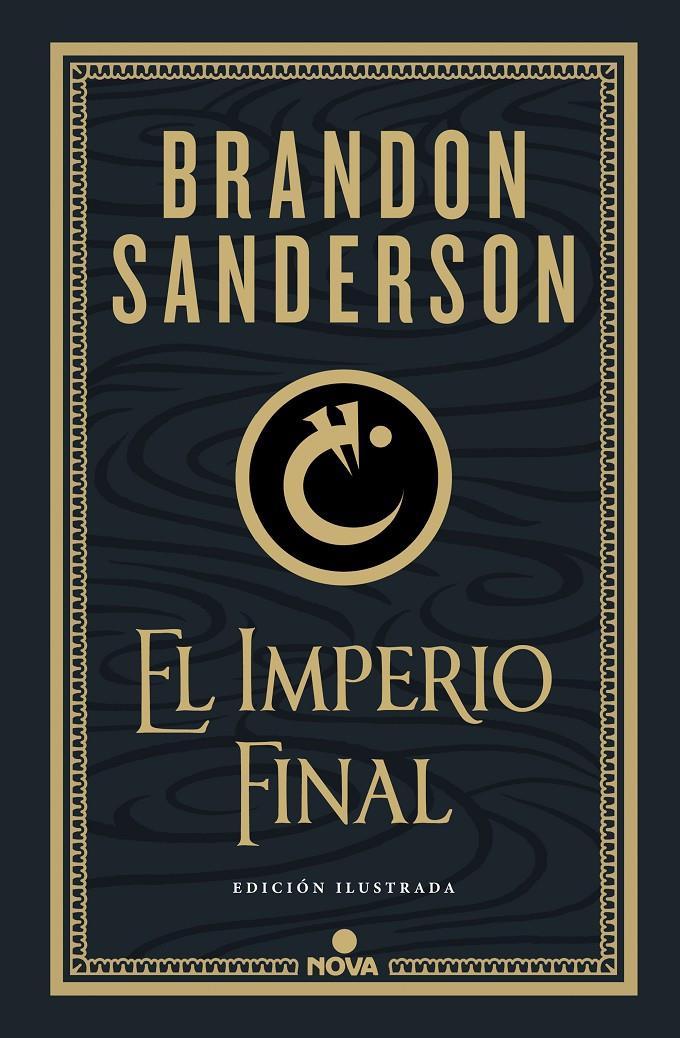 EL IMPERIO FINAL EDICIÓN ILUSTRADA | 9788418037214 | BRANDON SANDERSON  | Universal Cómics
