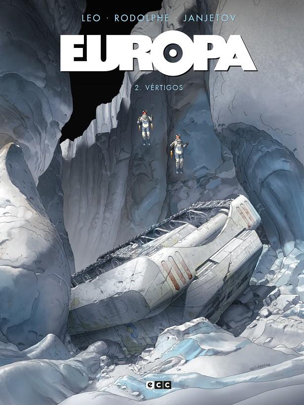 EUROPA # 02 VÉRTIGOS (PORTADA PROVISIONAL) | 9788419920683 | LEO - RODOLPHE - ZORAN JANJETOV | Universal Cómics