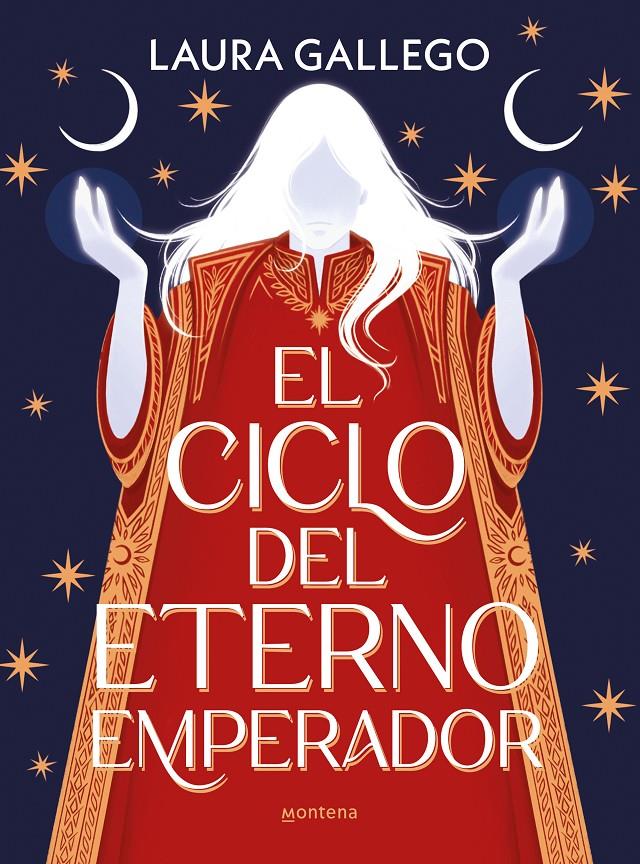 EL CICLO DEL ETERNO EMPERADOR | 9788418483547 | LAURA GALLEGO  | Universal Cómics