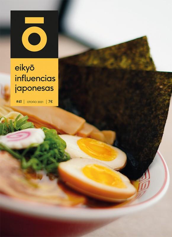 EIKYO, INFLUENCIAS JAPONESAS # 41 | 977201417400841 | VARIOS AUTORES | Universal Cómics