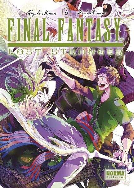 FINAL FANTASY LOST STRANGER # 06 | 9788467948271 | HAZUKI MINASE - ITSUKI KAMEYA | Universal Cómics